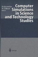 Computer Simulations in Science and Technology Studies - Gilbert Nigel