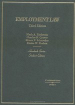 Hornbook on Employment Law (Hornbook Series Student Edition) - Charles B. Craver, Elaine W. Shoben, Elinor P. Schroeder