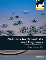 Calculus for Scientists and Engineers: Early Transcendentals. by Bill Briggs ... [Et Al.] - William L. Briggs