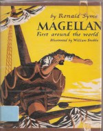 Magellan: First Around the World - Ronald Syme