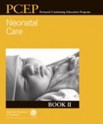 Neonatal Care (Book 2) - American Academy of Pediatrics, John Kattwinkel, Lynn J. Cook, Hallam Hurt, George A. Nowacek