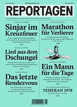 Reportagen #23: Das unabhängige Magazin für erzählte Gegenwart - Johannes Musial, Daniela Schröder, Sabine Riedel, Carsten Stormer, Michael Obert, Peter Scholl-Latour