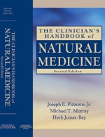 The Clinician's Handbook of Natural Medicine - Pizzorno Jr., Joseph E., Michael T. Murray, Herb Joiner-Bey