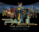 Paul the Apostle: A Graphic Novel - Ben Avery, Mario DeMatteo, Mark Harmon