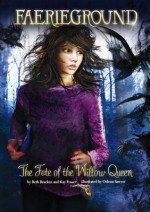 The Fate of the Willow Queen - Beth Bracken, Odessa Sawyer