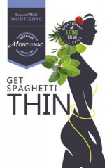 Get Spaghetti Thin - Suzy Montignac, Michel Montignac