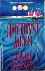 Amethyst Moon - Janice Bennett