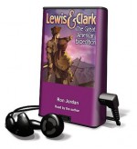 Lewis & Clark: The Great American Expedition - Joe Loesch, Ron Jordan