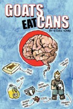 Goats Eat Cans - Steven Novak