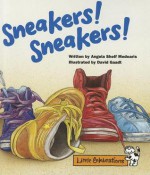 Sneakers! Sneakers! - Angela Shelf Medearis