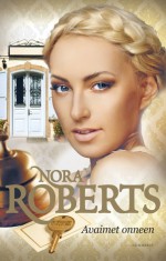 Avaimet onneen (Majatalo-sarja, #1) - Päivi Pouttu-Delière, Nora Roberts