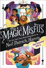 The Magic Misfits: The Second Story - Lissy Marlin, Kyle Hilton, Neil Patrick Harris