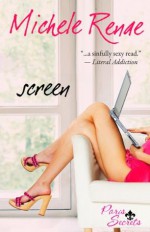 Screen (Paris Secrets) - Michele Renae