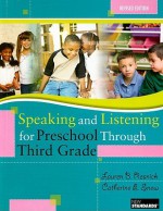 Speaking and Listening for Preschool Through Third Grade [With DVD] - Lauren B. Resnick, Catherine E. Snow