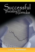 Successful Investing Formulas - Lucile Tomlinson, Benjamin Graham