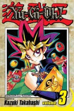 Yu-Gi-Oh!, Vol. 3: Capsule Monster Chess - Kazuki Takahashi