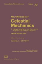 New Methods of Celestial Mechanics - Henri Poincaré