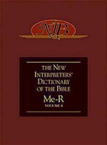 New Interpreter's Dictionary of the Bible Volume 4 - Nidb - Katherine Doob Sakenfeld, Samuel E. Balentine, Eileen Schuller, Kah-Jin Jeffrey Kuan