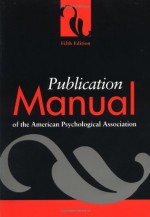 Publication Manual of the American Psychological Association - American Psychological Association