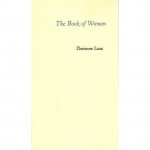 The Book of Women - Dorianne Laux