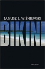 Bikini - Janusz Leon Wiśniewski