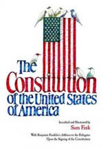 The Constitution of the United States of America - Sam Fink