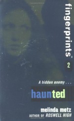 Haunted - Melinda Metz