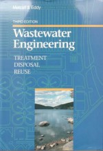 Wastewater Engineering Treatment, Disposal and Reuse - George