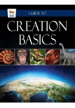 Guide to Creation Basics - Institute for Creation Research