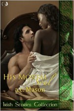 His Mortal Soul - a.c. Mason