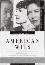 Voice of the Poet: American Wits: Ogden Nash, Dorothy Parker, Phyllis McGinley (Voice of the Poet) - Phyllis McGinley