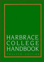 Harbrace College Handbook 12ED (Hodges' Harbrace Handbook with APA Update Card) - Suzanne Strobeck Webb, John C. Hodges, Winifred Bryan Horner