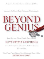 Beyond Genius: The 12 Essential Traits of Today's Renaissance Men - Scott Griffiths, Eric Elfman