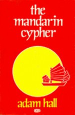 The Mandarin Cypher - Adam Hall