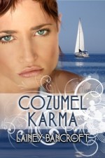 Cozumel Karma - Lainey Bancroft