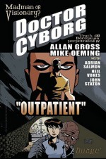 Doctor Cyborg - Allan Gross, Michael Avon Oeming