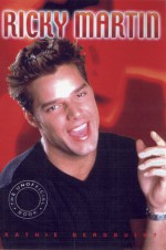 Ricky Martin, The Unofficial Book - Kathie Bergquist