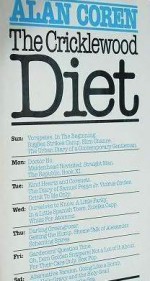 The Cricklewood Diet - Alan Coren