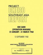 Project Checo Southeast Asia Study: Khe Sanh (Operation Niagara) 22 January - 31 March 1968 - Warren A. Trest, Hq Pacaf Project Checo