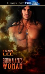 Skinwalker's Woman - Fran Lee