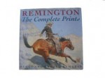 Remington: The Complete Prints - Harold Samuels