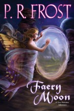 Faery Moon - P.R. Frost