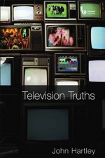 Television Truths - John Hartley