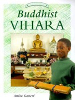 Buddhist Vihara - Anita Ganeri, Zul Mukhida