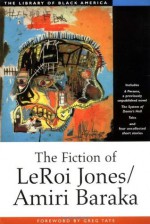 The Fiction of Leroi Jones/Amiri Baraka (Library of Black America) - LeRoi Jones, Imamu Amiri Baraka, Amiri Baraka