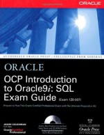 OCP Introduction to Oracle9i: SQL Exam Guide - Jason Couchman