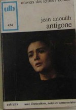 Antigone (Samuel French Actor's Edition) - Lewis Galantière, Jean Anouilh