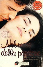 Nel mare della passione - Jayne Ann Krentz, Anna Polo