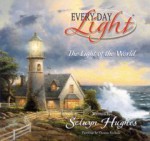 The Light of the World - Selwyn Hughes, Thomas Kinkade