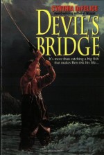 Devil's Bridge (Avon Camelot Books) - Cynthia C. DeFelice